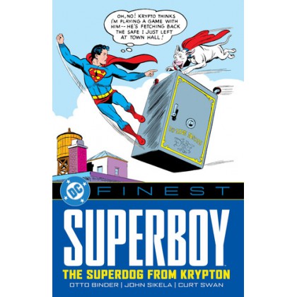 Superboy Superdog From Krypton 1954 1955 DC Finest